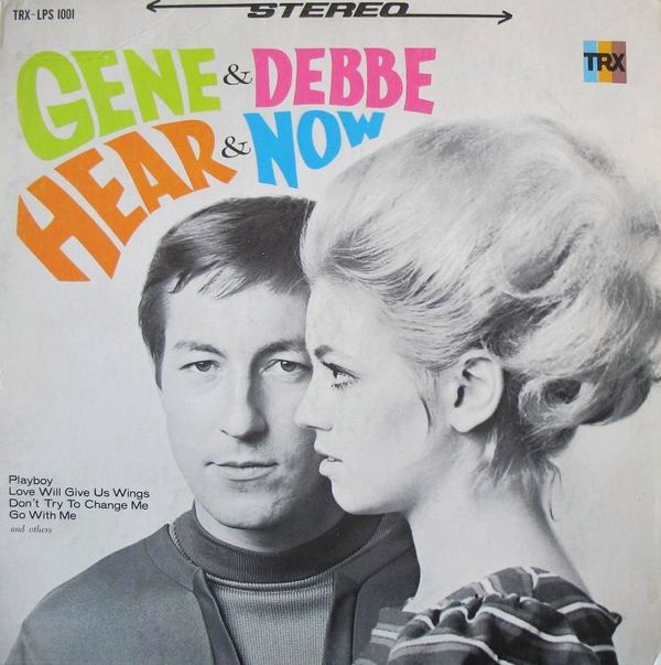 Gene and Debbe Hear &amp; Now cover artwork