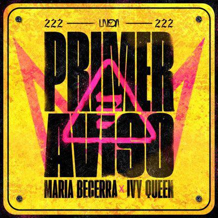 Maria Becerra featuring Ivy Queen — PRIMER AVISO cover artwork