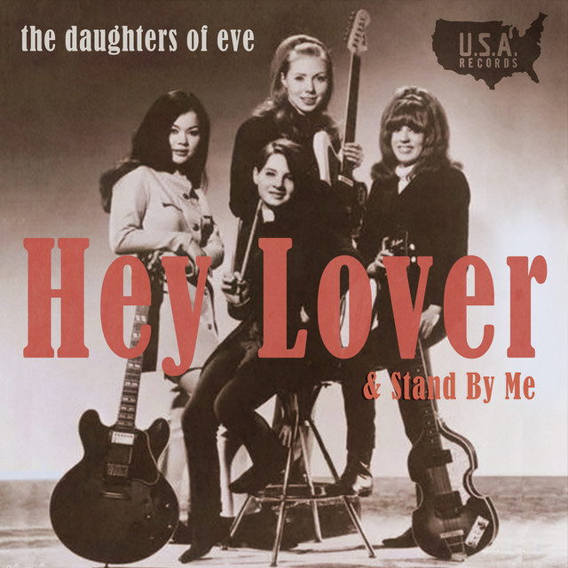The Daughters of Eve — Hey Lover cover artwork