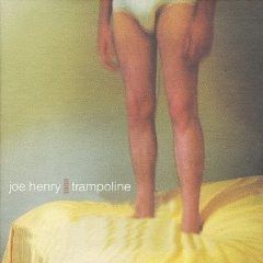 Joe Henry — Trampoline cover artwork