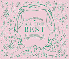 Kana Nishino ALL TIME BEST ~Love Collection 15th Anniversary~ cover artwork