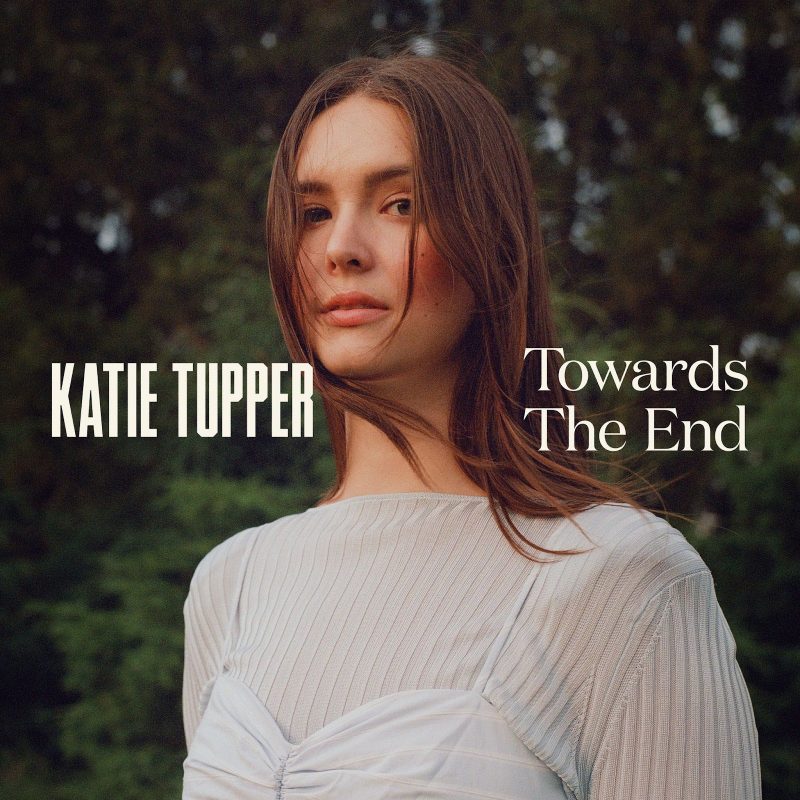 Katie Tupper Towards The End - EP cover artwork