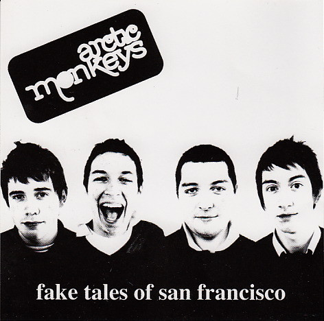 Arctic Monkeys — Fake Tales of San Francisco cover artwork