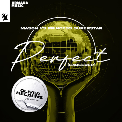 Mason & Princess Superstar — Perfect (Exceeder) (Oliver Heldens Remix) cover artwork