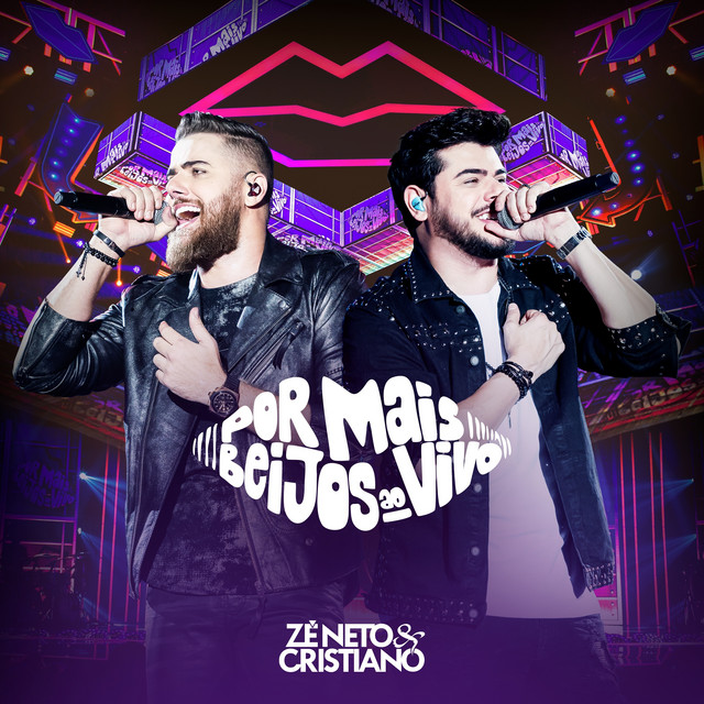 Zé Neto &amp; Cristiano Por Mais Beijos Ao Vivo cover artwork