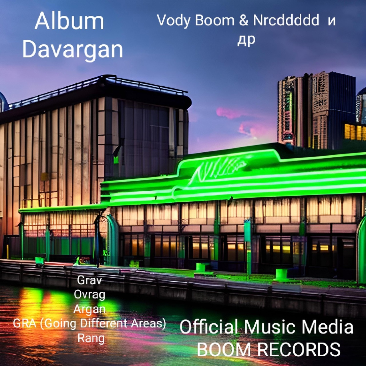 Vody Boom & DJ Nrcddddd GRA (Going Different Areas) cover artwork