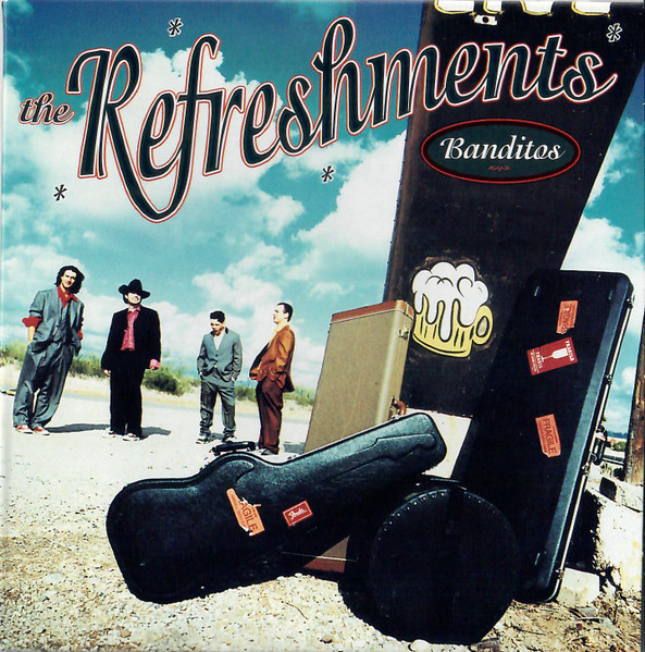The Refreshments — Banditos cover artwork