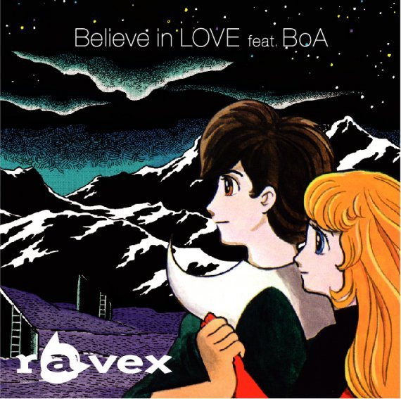 ravex featuring BoA — Believe in LOVE cover artwork