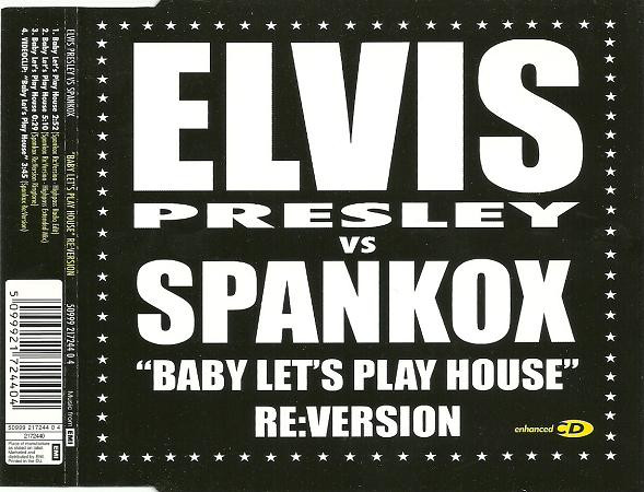 Elvis Presley & Spankox — Baby Let&#039;s Play House - Re:Version cover artwork