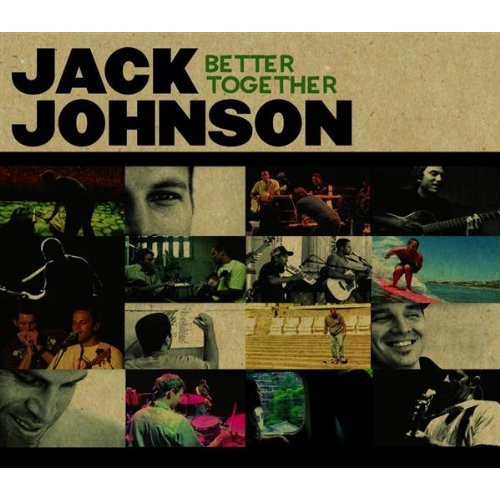 Jack Johnson Better Together cover artwork