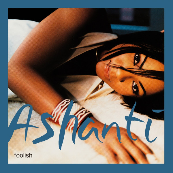 Ashanti — Foolish cover artwork