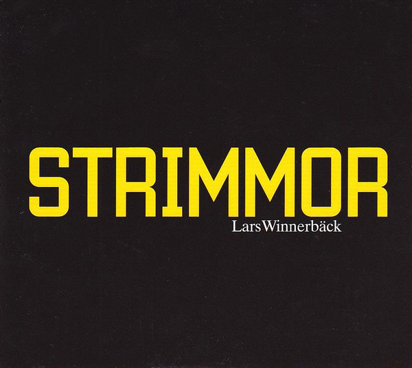 Lars Winnerbäck Strimmor cover artwork
