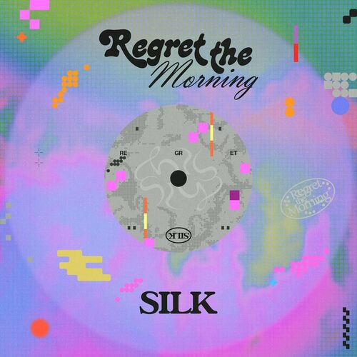 Silk featuring Mali-Koa — Regret The Morning cover artwork