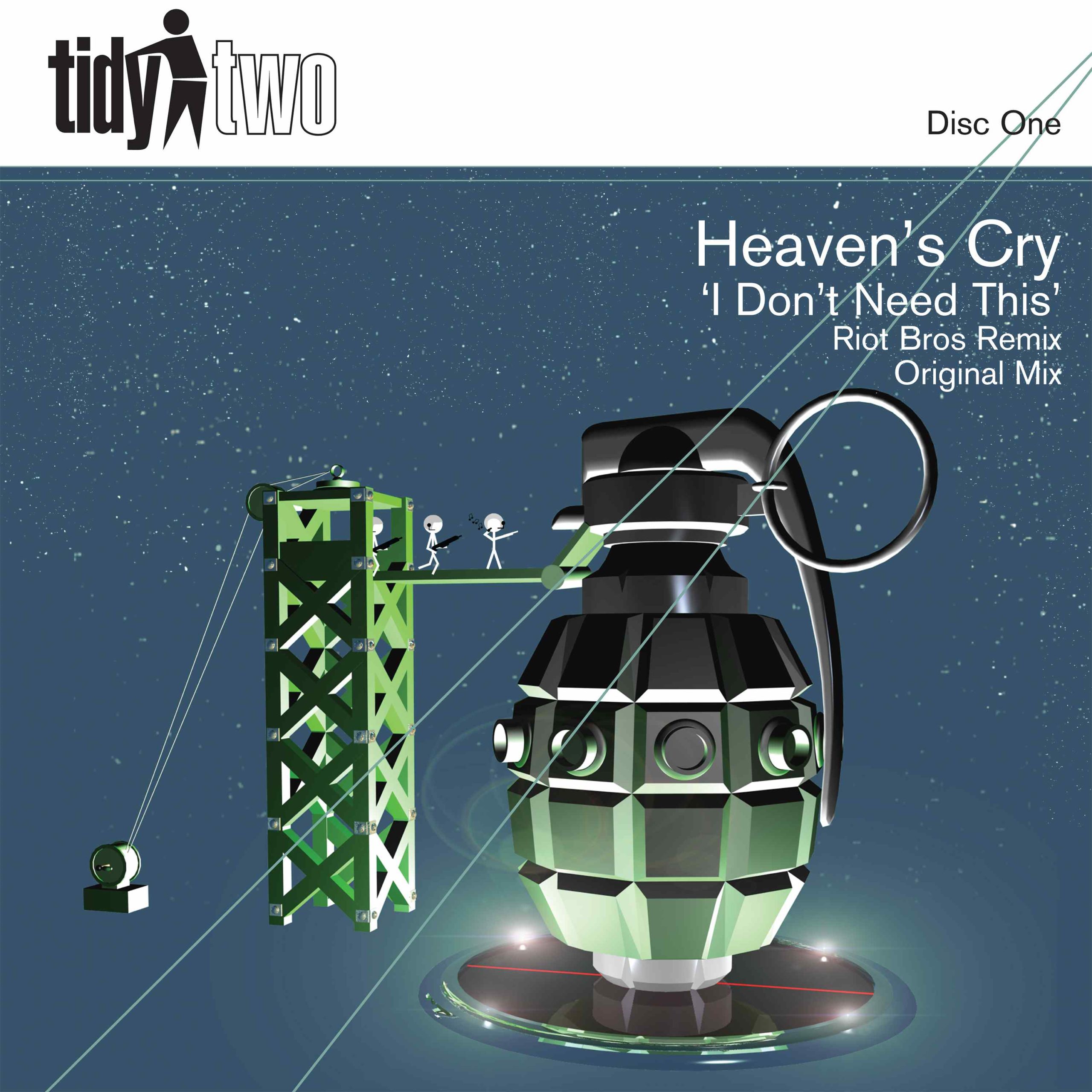Heaven&#039;s Cry — I Don&#039;t Need This cover artwork