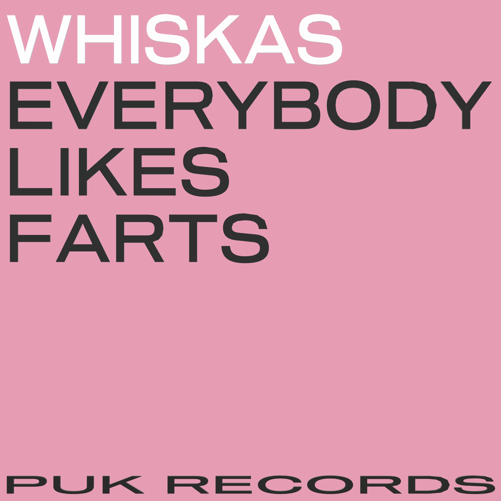 Whiskas — Everybody Likes Farts cover artwork