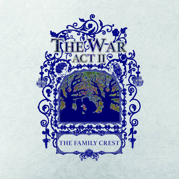 The Family Crest The War: Act II cover artwork