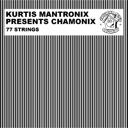 Kurtis Mantronik featuring Chamonix — 77 Strings cover artwork