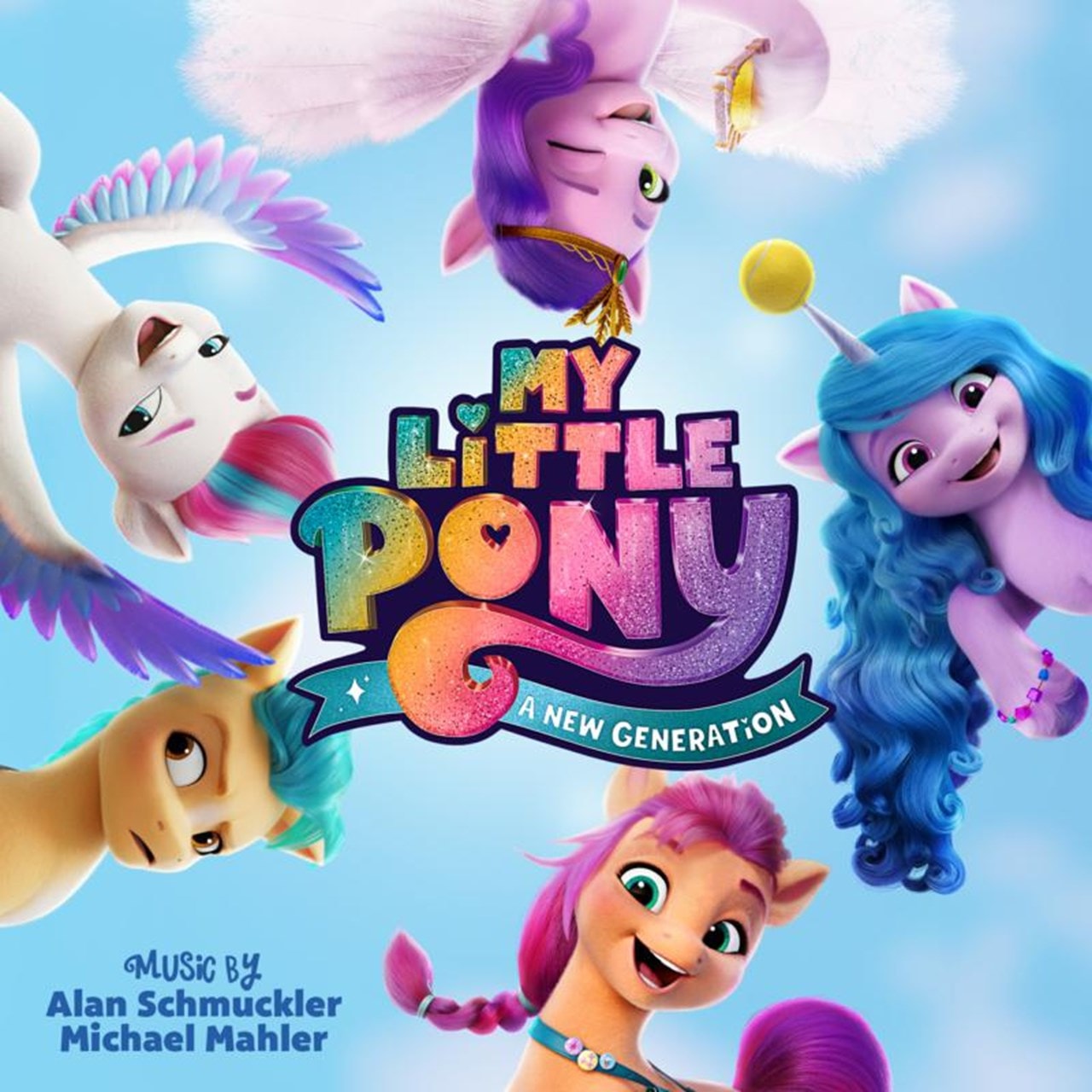 My Little Pony My Little Pony: A New Generation (Original Motion Picture Soundtrack) cover artwork