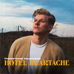 Thorsteinn Einarsson — Hotel Heartache cover artwork