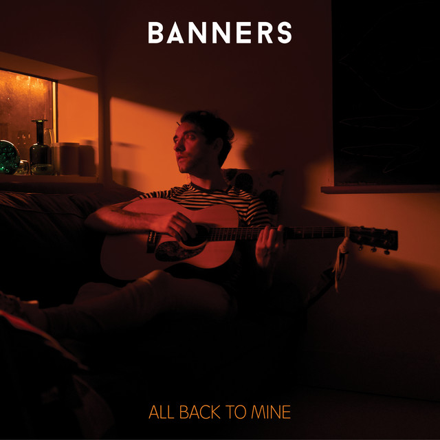 BANNERS — All That You Made Me cover artwork