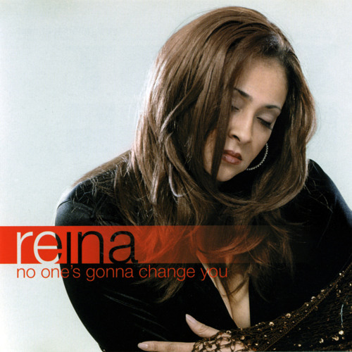 Reina — No One&#039;s Gonna Change You (Jonathan Peters Remix) cover artwork