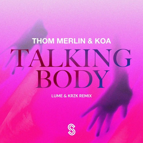 Thom Merlin & Koa — Talking Body cover artwork