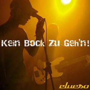 Clueso — Kein Bock zu geh&#039;n cover artwork