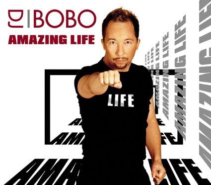 DJ Bobo — Amazing Life cover artwork