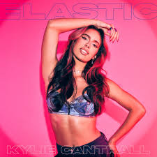 Kylie Cantrall Elastic cover artwork
