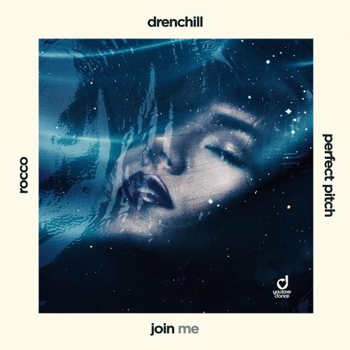 Drenchill &amp; Perfect Ritch &amp; Rocco — Join Me (In Death) cover artwork