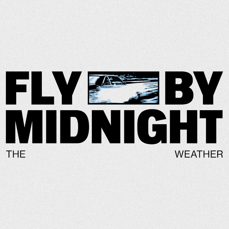 Fly By Midnight — The Weather cover artwork