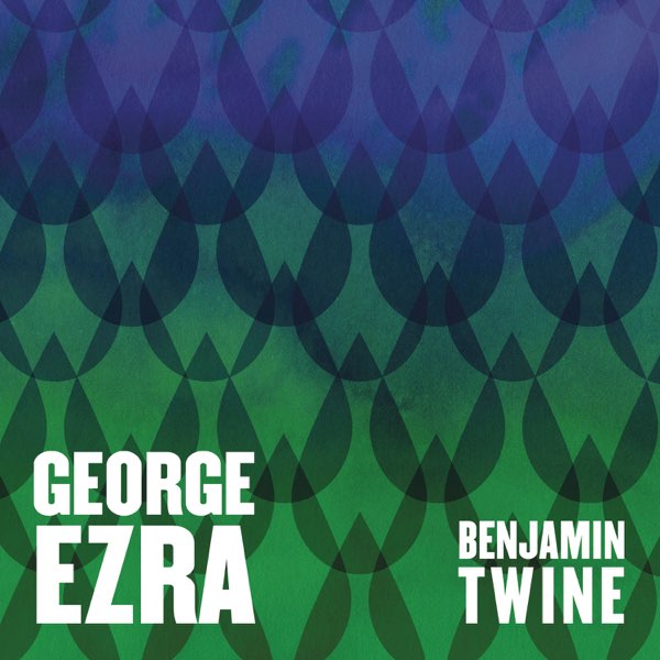 George Ezra — Benjamin Twine cover artwork