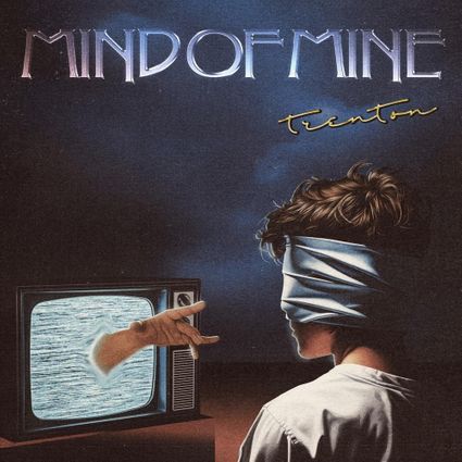 Trenton — Mind of Mine cover artwork