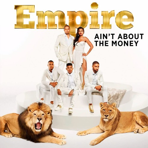 Empire Cast ft. featuring Jussie Smollett & Yazz Ain&#039;t About The Money cover artwork