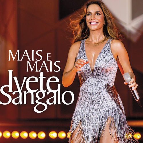 Ivete Sangalo — Mais e Mais (Ao Vivo) cover artwork