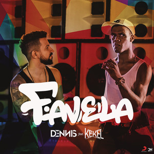 DENNIS & MC Kekel — Favela cover artwork