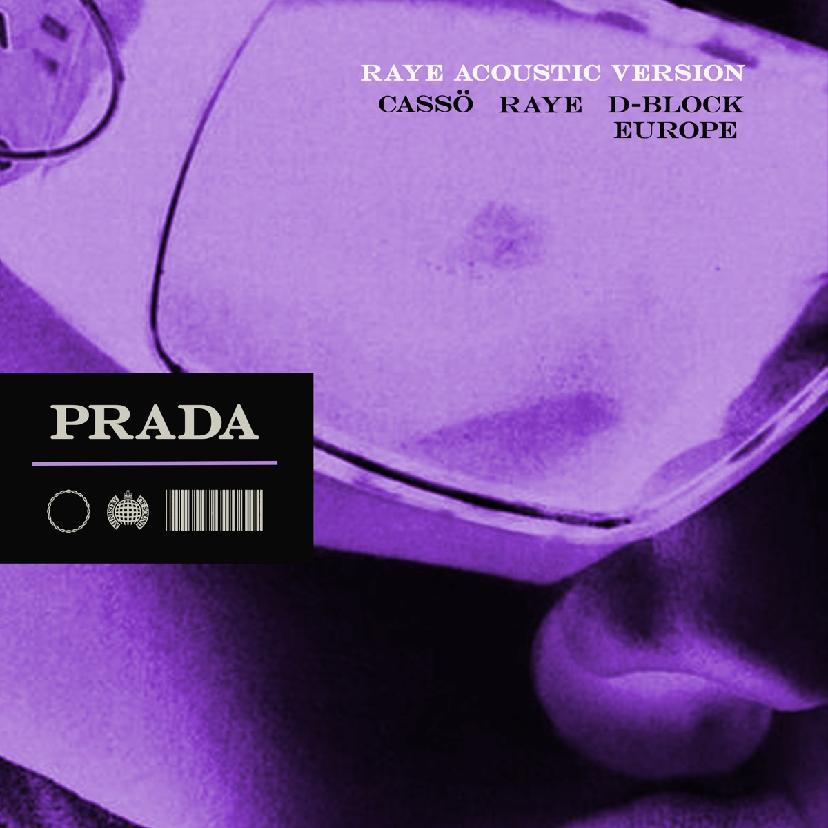 RAYE featuring cassö & D-Block Europe — Prada (RAYE Accoustic) cover artwork