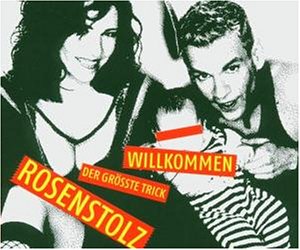 Rosenstolz — Willkommen cover artwork