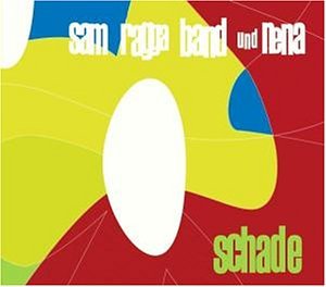 Sam Ragga Band featuring Nena — Schade cover artwork
