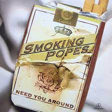 Smoking Popes — Need You Around cover artwork
