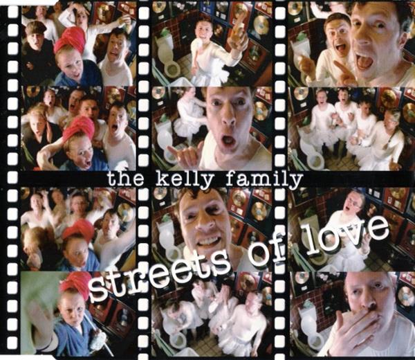 The Kelly Family — Streets Of Love cover artwork