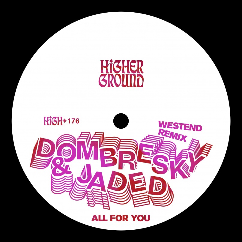 Dombresky &amp; Jaded — All For You (Westend Remix) cover artwork