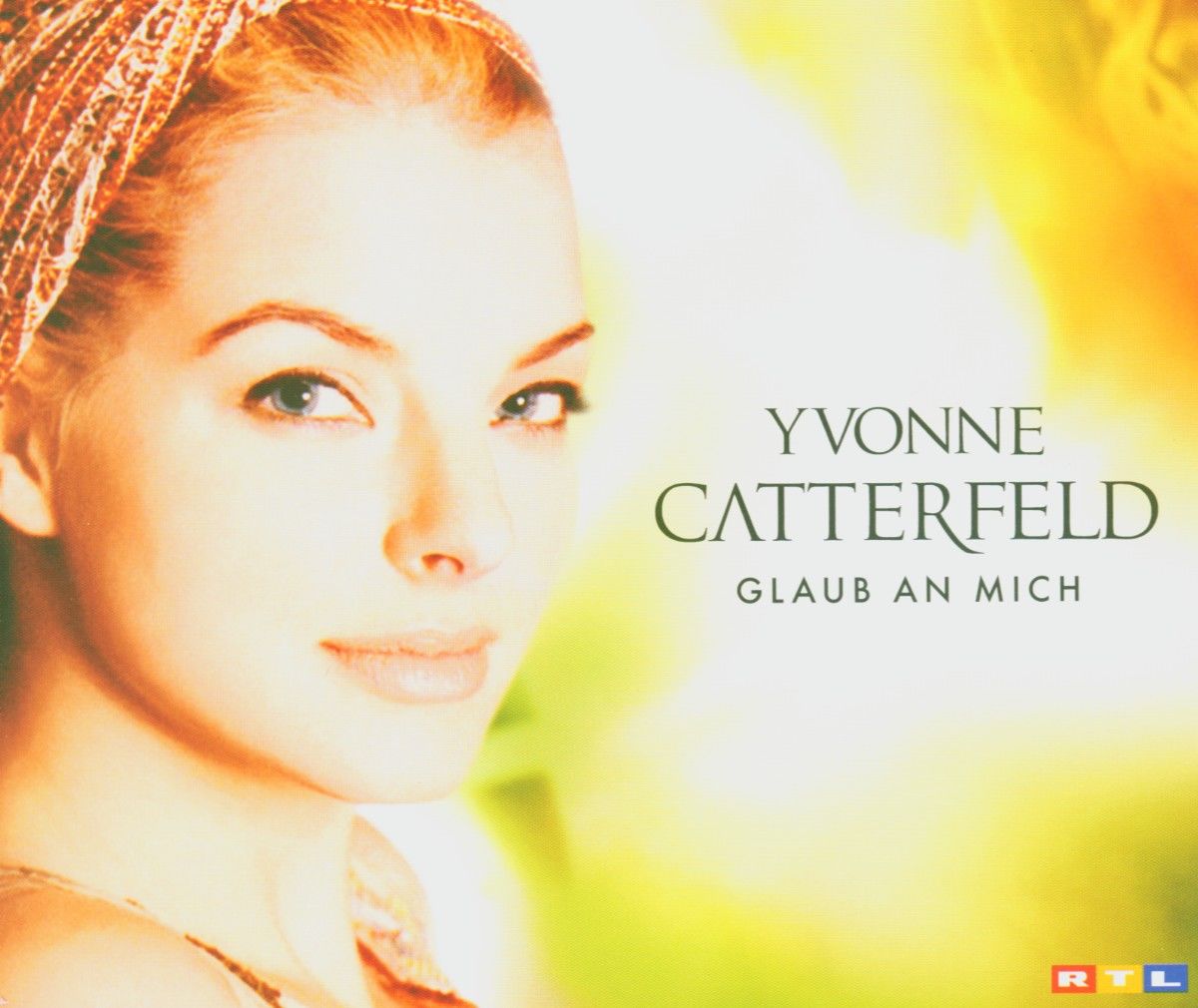 Yvonne Catterfeld — Glaub an mich cover artwork