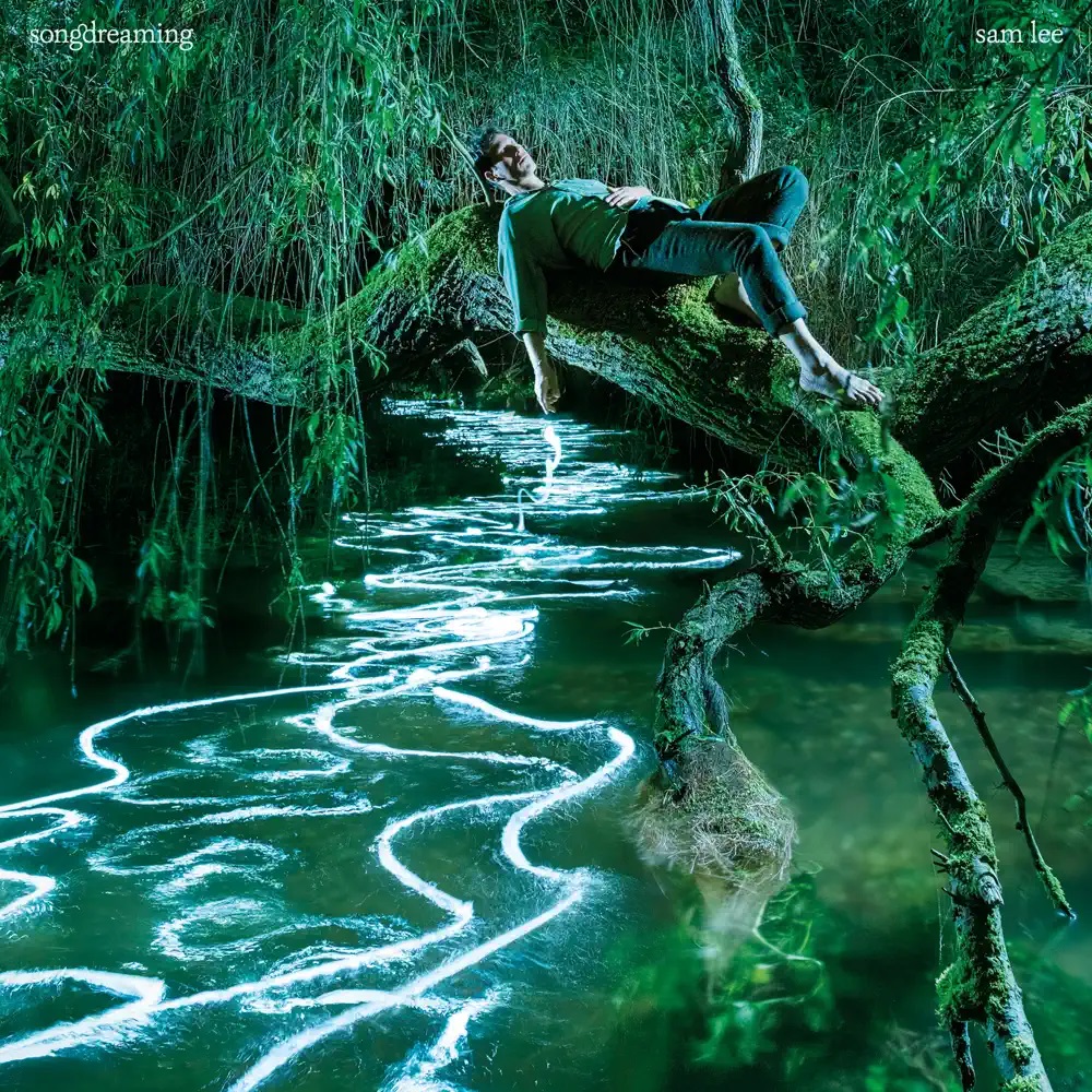 Sam Lee — songdreaming cover artwork