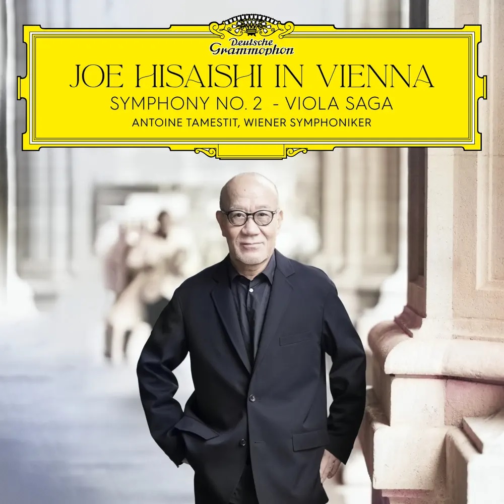 Joe Hisaishi & Wiener Symphoniker Joe Hisaishi in Vienna: Symphony No. 2 &amp; Viola Saga cover artwork