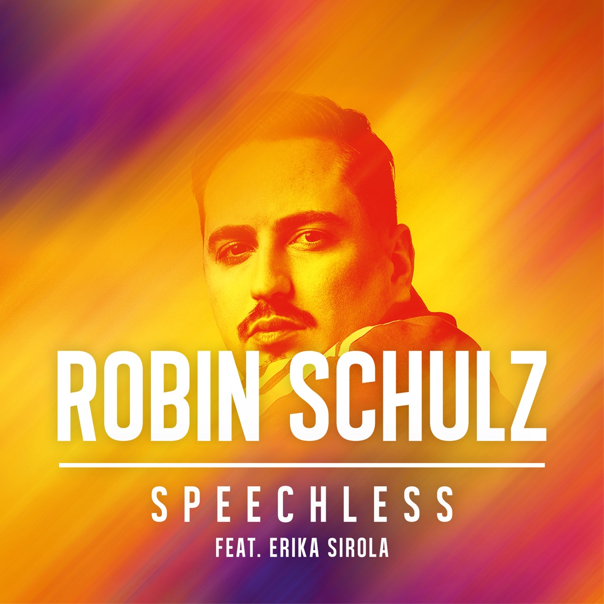 Robin Schulz ft. featuring Erika Sirola Speechless cover artwork