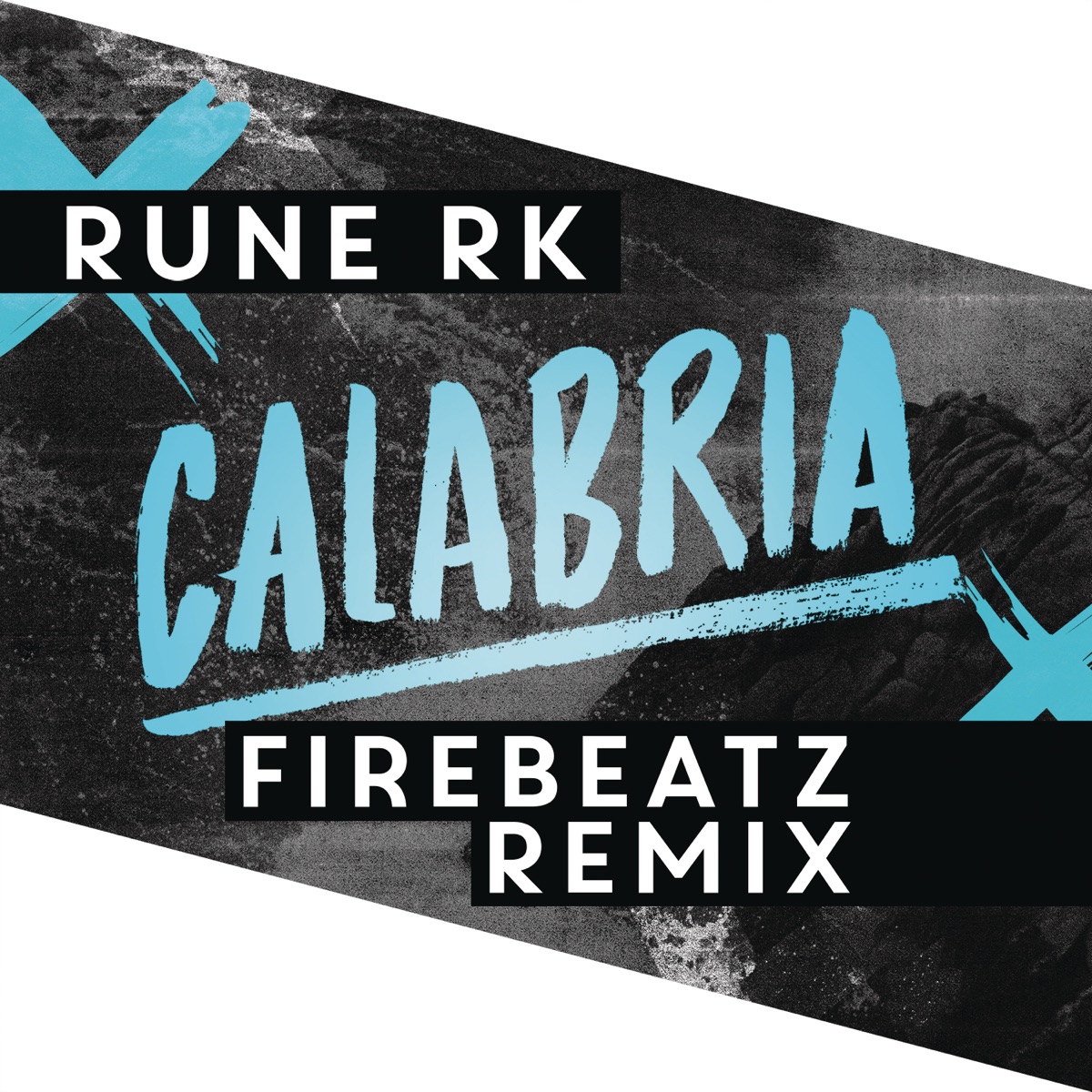 Rune RK & Firebeatz Calabria (Firebeatz Remix) cover artwork