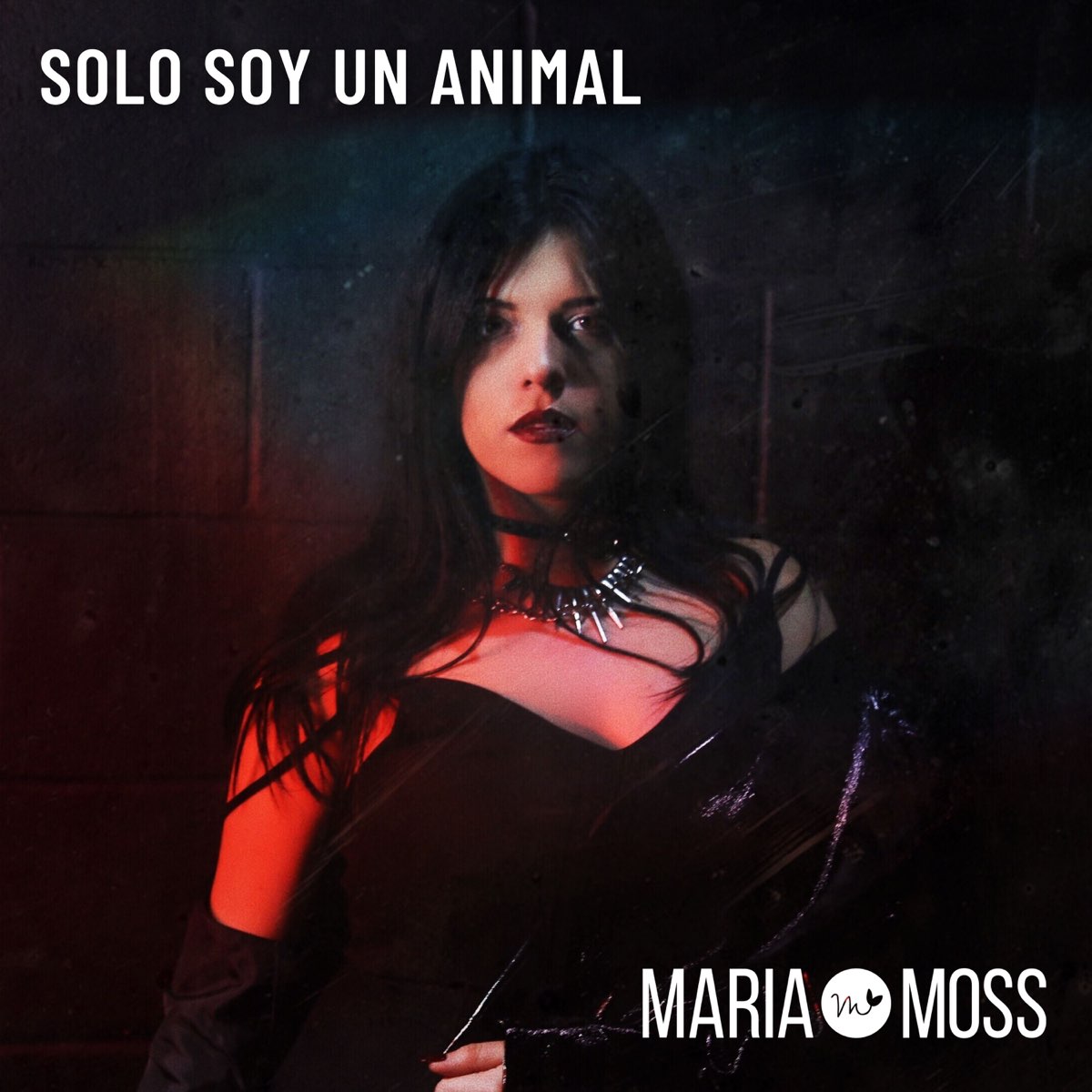 Maria Moss — Solo Soy Un Animal cover artwork