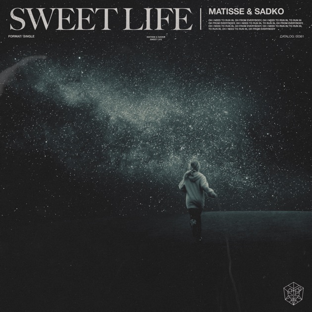 Matisse &amp; Sadko — Sweet Life cover artwork