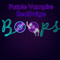 Purple Vampire & RealDvige Boops cover artwork